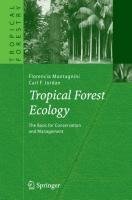 Tropical Forest Ecology