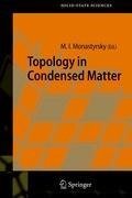 Topology in Condensed Matter