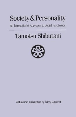 Shibutani, T: Society and Personality