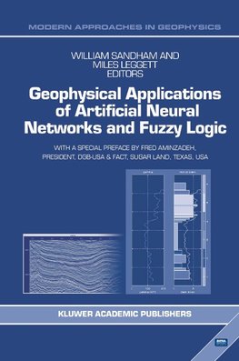 Geophysical Applications of Artificial Neural Networks and Fuzzy Logic