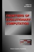 Frontiers of Evolutionary Computation