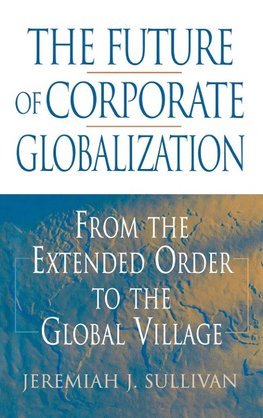 The Future of Corporate Globalization