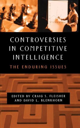 Controversies in Competitive Intelligence