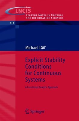 Gil, M: Explicit Stability Conditions for Continuous Systems