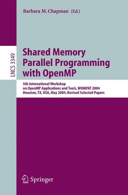 Shared Memory Parallel Programming with Open MP