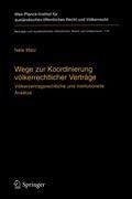 Wege zur Koordinierung völkerrechtlicher Verträge