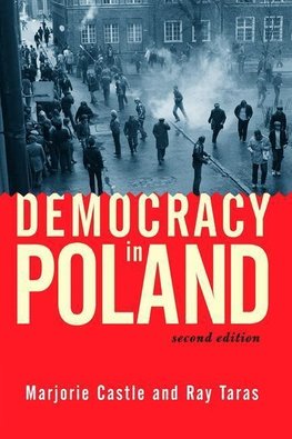 Taras, R: Democracy In Poland