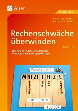 Rechenschwäche überwinden, Klasse 3-5