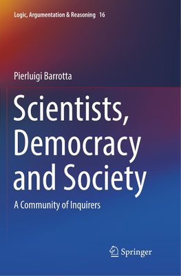 Scientists, Democracy and Society