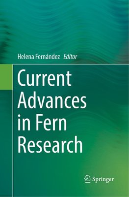 Current Advances in Fern Research