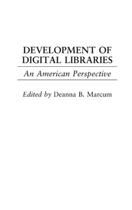 Development of Digital Libraries