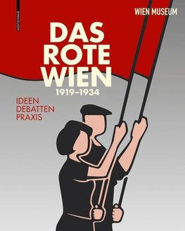 Das Rote Wien - 1919 bis 1934