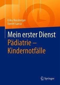 Mein erster Dienst Pädiatrie - Kindernotfälle