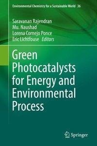 Green Photocatalysts for Energy and Environmental Process