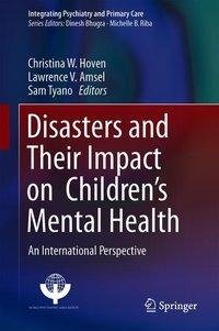 Disasters and Their Impact on  Children's Mental Health