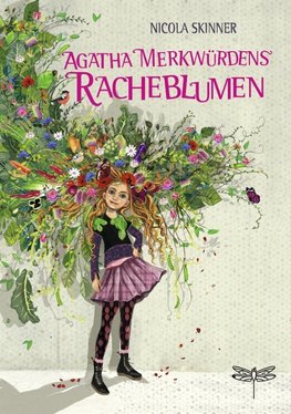 Agatha Merkwürdens Racheblumen