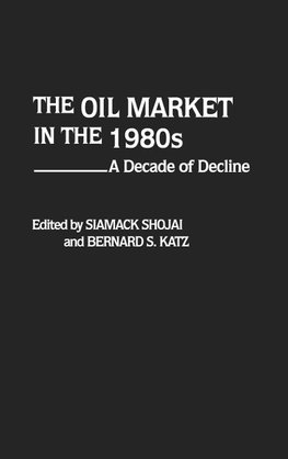 The Oil Market in the 1980s