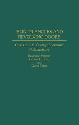 Iron Triangles and Revolving Doors