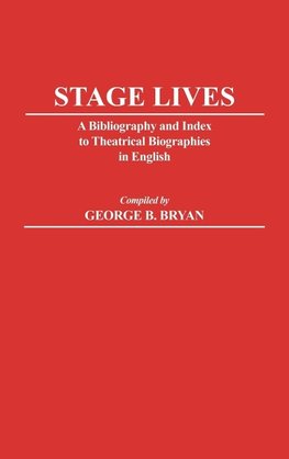 Stage Lives