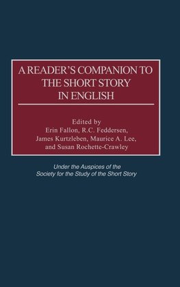 A Reader's Companion to the Short Story in English