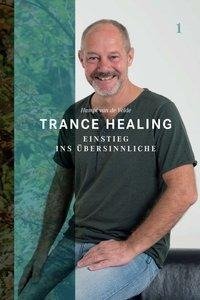 Trance Healing 1