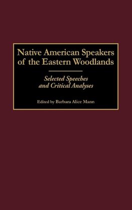 Native American Speakers of the Eastern Woodlands