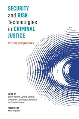 Hannem, S:  Security and Risk Technologies in Criminal Justi