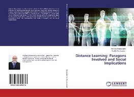 Distance Learning: Paragons Involved and Social Implications