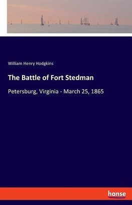 The Battle of Fort Stedman