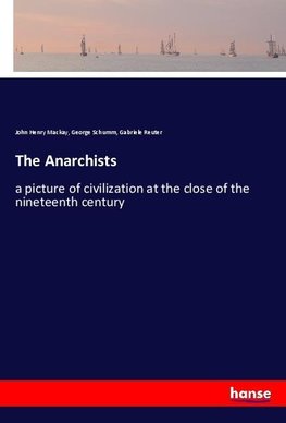 The Anarchists