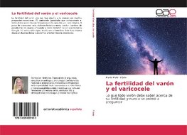 La fertilidad del varón y el varicocele