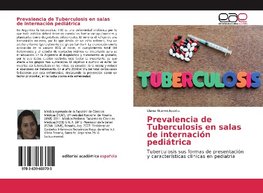 Prevalencia de Tuberculosis en salas de internación pediátrica