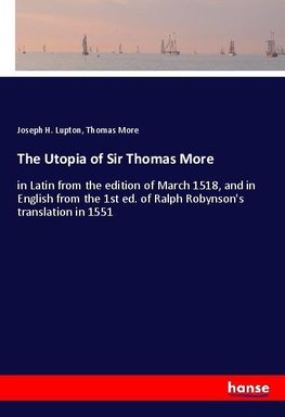 The Utopia of Sir Thomas More