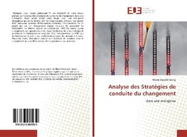 Analyse des Stratégies de conduite du changement