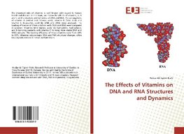 The Effects of Vitamins on DNA and RNA Structures and Dynamics