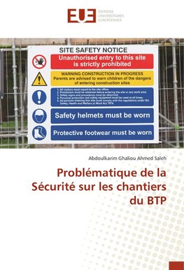 Problématique de la Sécurité sur les chantiers du BTP