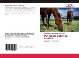 Pythiosis cutánea equina