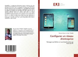 Configurer un réseau d'entreprise