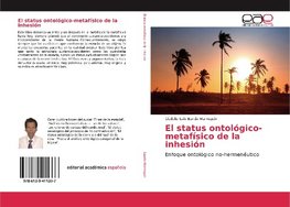 El status ontológico-metafísico de la inhesión