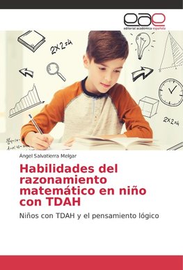 Habilidades del razonamiento matemático en niño con TDAH