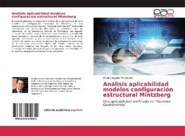 Análisis aplicabilidad modelos configuración estructural Mintzberg