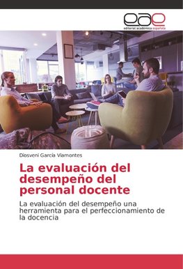 La evaluación del desempeño del personal docente