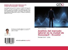 Análisis del mercado laboral en la ciudad de Guayaquil - Ecuador