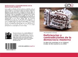 Deficiencias y contradicciones de la democracia moderna