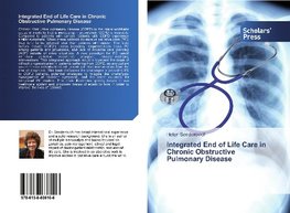 Integrated End of Life Care in Chronic Obstructive Pulmonary Disease