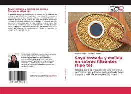 Soya tostada y molida en sobres filtrantes (tipo té)