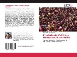 Ciudadanía Crítica y Democracia Inclusiva