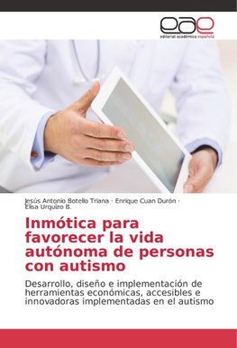 Inmótica para favorecer la vida autónoma de personas con autismo