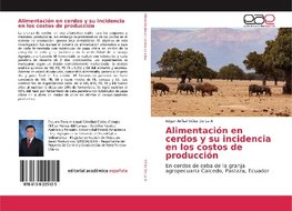 Alimentación en cerdos y su incidencia en los costos de producción