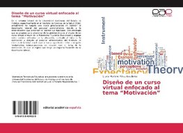 Diseño de un curso virtual enfocado al tema "Motivación"